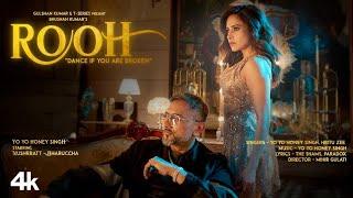 ROOH ( Tevster) ... (Official) Song || yo yo Hani Singh || ||Husnain Butt || 2024