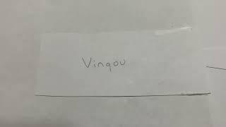 How To Pronounce Vinqou