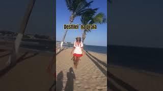 desfilei na praia  #praia #desfile #moda #modelo