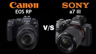 Canon EOS RP VS Sony alpha a7 iii Quick camera comparison