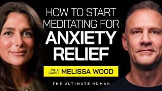 Melissa Wood: The Meditation Practice & Daily Ritual That Saved Her Life | TUH #175