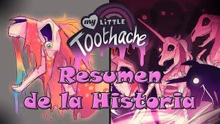 My Little Toothache - Resumen de la Historia | Kriz