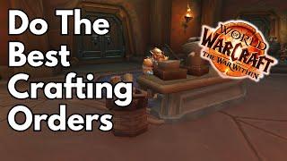 Get The Most Out Of Patron (NPC) Crafting Orders