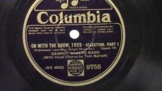 Debroy Somers band: On with the show part 1 (1929).