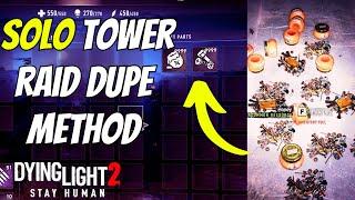 *PATCHED* Community Requested: Solo Tower Raid Duplication For Dying Light 2 Halloween Event