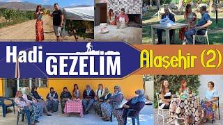 Hadi Gezelim - Alaşehir (2)