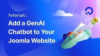 Tutorial: Add a DigitalOcean GenAI Chatbot to Your Joomla Website