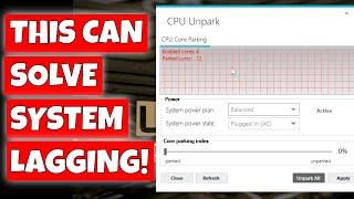 How To EASILY Reduce LAG & Latency In Windows 10 Or 11 Enable Or Disable CPU Parked Cores