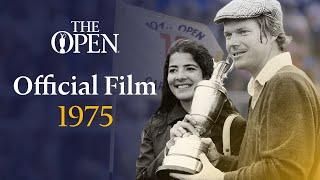 Tom Watson wins at Carnoustie | The Open Official Film 1975