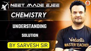 NEET Chemistry 2025 | Detailed Solutions | Sarvesh Sir