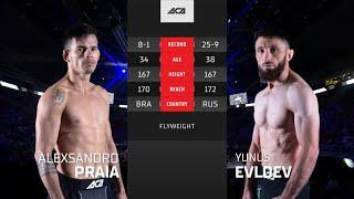 Александро Прайа vs. Юнус Евлоев 2 | Alexsandro Praia vs. Yunus Evloev 2 | ACA 141