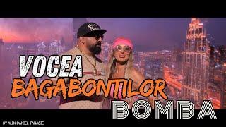 VOCEA BAGABONȚILOR • BOMBA 𝙭 OFFICIAL VIDEO