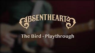 Absent Hearts - The Bird Playthrough