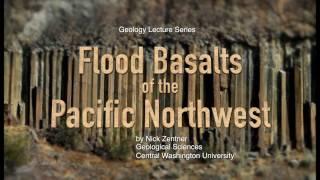 Flood Basalts of the Pacific Northwest