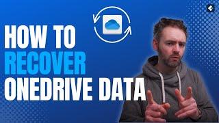 How to Recover Permanently Deleted File from OneDrive?