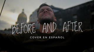 Antes y Después - Before and After | Elevation Worship & Marverick City Music | Cover en español