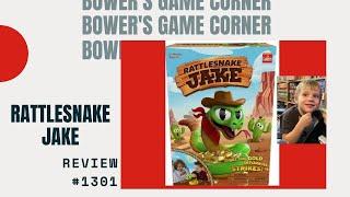 Bower's Game Corner #1301: Rattlesnake Jake Review