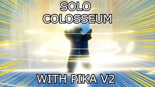 [GPO] SOLO COLOSSEUM WITH PIKA V2