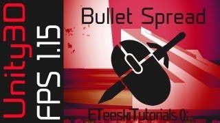 FPS1.15 Bullet Spread. Unity3D FPS Game Design Tutorial.