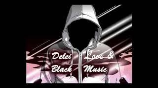 Delei Love & Black Music