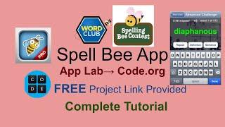 Spell Bee App I App Lab I Code.org I Full Tutorial