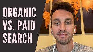 Organic vs. Paid Search on Google | Key Differences and Strategy