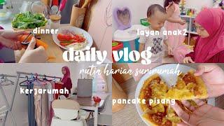 daily vlog | buat dessert guna pisang | aktiviti suri rumah