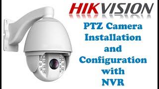 Hikvision PTZ Network Camera Installation and Configuration Step by Step Complete Tutorial