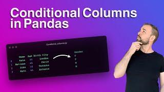 Pandas Conditional Columns: Set Pandas Conditional Column Based on Values of Another Column