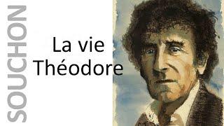 La vie Théodore - Alain Souchon - Paroles en sous-titres