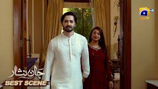 Jaan Nisar Episode 63 | 𝐁𝐞𝐬𝐭 𝐒𝐜𝐞𝐧𝐞 𝟎𝟑 | Danish Taimoor - Hiba Bukhari - Haroon Shahid - Har Pal Geo