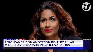 RJRGleaner Don Anderson Poll: Popular Ministers & Opposition Spokespersons | TVJ News