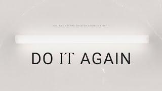 Do It Again | Lyric Video