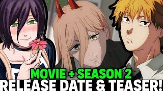 CHAINSAW MAN SEASON 2 RELEASE DATE + CSM REZE MOVIE RLS DATE & TRAILER! - [Situation]