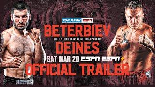 Artur Beterbiev vs. Adam Deines | OFFICIAL TRAILER