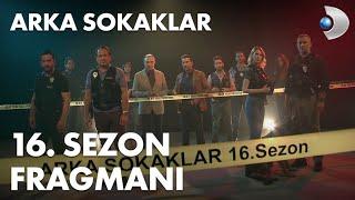 Arkasokaklar 16. sezon fragmanı