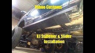 Jeep Cherokee XJ Stiffeners and Custom Sliders