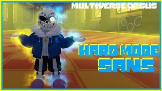 Hard Mode Sans showcase [Multiverse Of SUS]