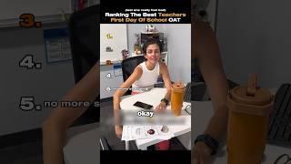 Ranking The Best Teachers First Day Of School OAT #ranking #funny #tiktok #usa