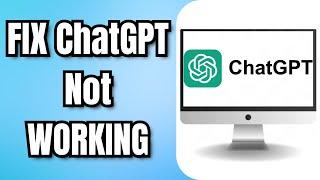 How to FIX ChatGPT Not WORKING