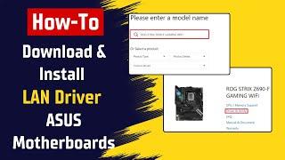 How To Download and Install LAN Driver For ASUS Motherboards