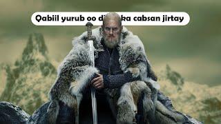 Viking | Reer yurub oo dhan ka cabsan jirtay