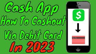 Cash App How To Cash Out On A Debit Card In 2024