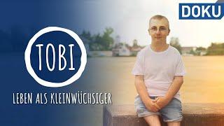 Größe ist relativ • Leben als Kleinwüchsiger • Was wurde aus Tobi? | doku