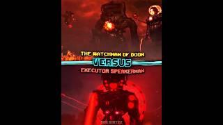 Watchman of Doom Vs Executor Speakerman @DaFuqBoom #skibiditoilet #edit #viralshorts #1v1