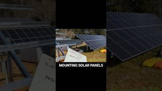 Mounting Solar Panels #homesteading #offgridsolar #solar #solarpanel #offgrid #solarmount #engineer