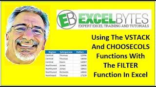 Using The VSTACK And CHOOSECOLS Functions With The FILTER Function In Excel