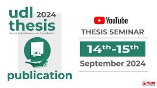 Day 2 | 15th September | UDL Thesis Publication Seminar | 2023