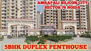 5 BHK Duplex Penthouse with Terrace BRAND NEW FLAT | METRO FACING | AMRAPALI SILICON CITY NOIDA