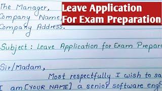 Leave Application in English | Leave Application for Exam Preparation | Beautiful Handwriting